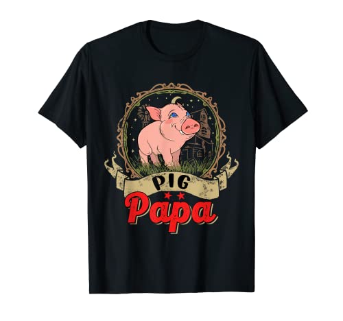 Vintage Pig Papa Costume Pig Lover Farmer Rancher Family T-Shirt