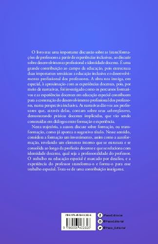 Desenvolvimento Profissional e Educação Especial: Narrativas de (trans)formação de Professores a Par