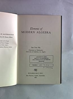 Hardcover Elements of modern algebra (Holden-Day series in mathematics) Book