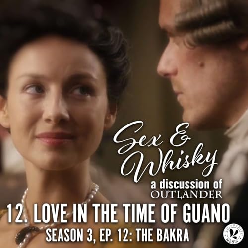 Love in the Time of Guano (S3.12)