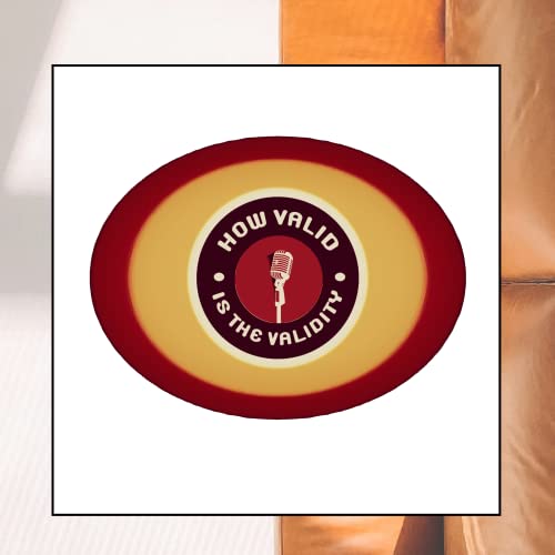 How Valid is the Validity -SEASON 3 Ep. 10