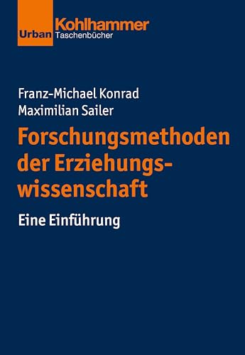 Forschungsmethoden der Erziehungswissenschaft: Eine Einführung