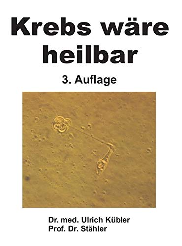 Preisvergleich Produktbild Krebs wäre heilbar