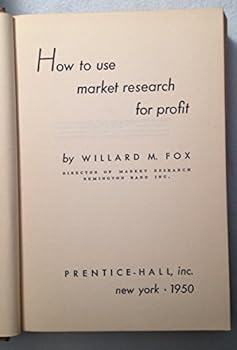 Hardcover How to Use Market Research for Profit Book
