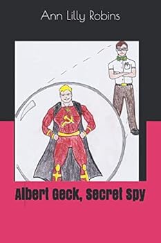 Albert Geck, Secret Spy