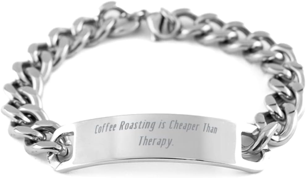 Nice Coffee Roasting, Coffee Roasting is Cheaper Than Therapy., Inspirational Cuban Chain Bracelet for Men Women from