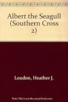 ALBERT THE SEAGULL 0333411110 Book Cover