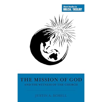 The Mission of God and the Witness of the Church