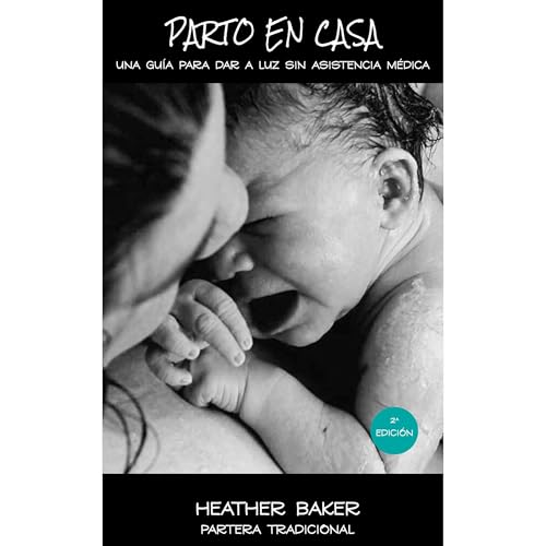 Parto En Casa Audiobook By Heather Baker cover art