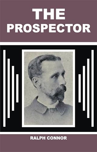 THE PROSPECTOR (English Edition)
