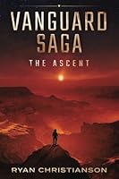 Vanguard Saga: The Ascent 1975915305 Book Cover