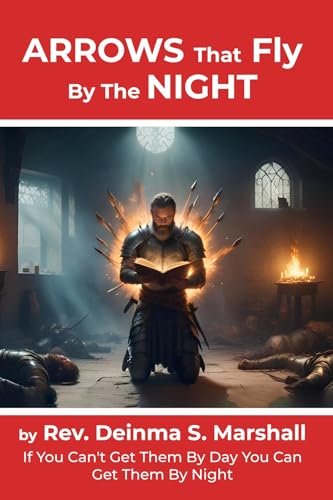 Arrows That Fly By The Night