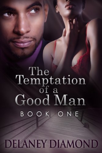 Free eBook - The Temptation of a Good Man