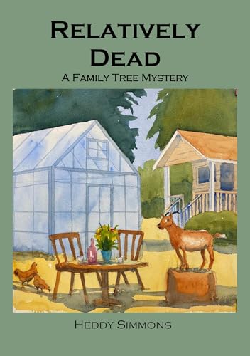 Relative-ly Dead: A Family Tree Mystery (Family Tree Mysteries Book