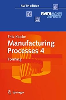 Paperback Manufacturing Processes 4: Forming Book