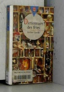 Paperback Dictionnaire des fêtes [French] Book