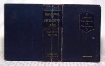 Paperback Handbook of chemistry: A reference volume for all requiring ready access to chemical and physical data used in laboratory work and manufacturing 7th ed. Book