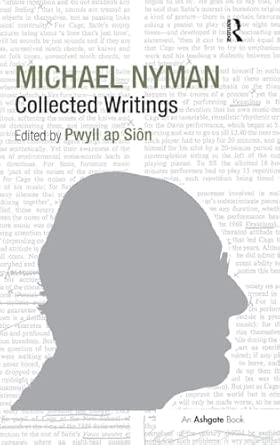 Michael Nyman: Collected Writings book cover