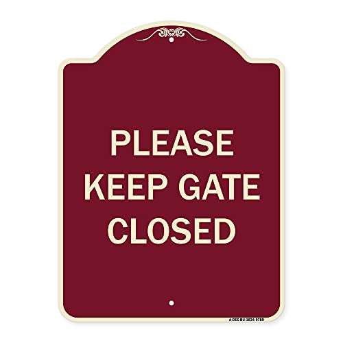 SignMission Designer Series Sign - Please Keep Gate Closedplease Keep Gate Closed | Burgundy 18" x 24" Heavy-Gauge Aluminum Architectural Sign | Protect Your Business & Municipality | Made in The USA