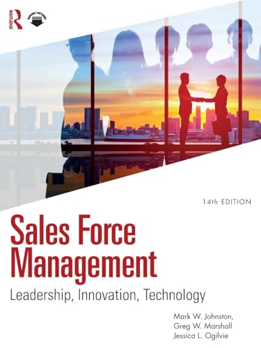 Sales Force Management: Leadership, Innovation, Technology