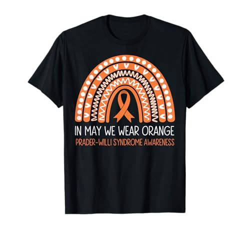 In May We Wear Orange Prader-willi Syndrome Awareness Camiseta