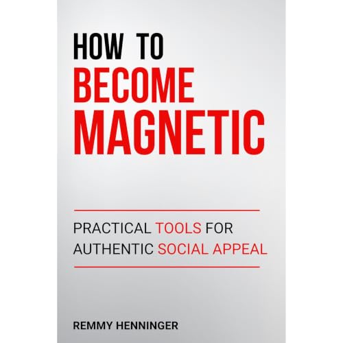How to Become Magnetic Audiolibro Por Remmy Henninger arte de portada