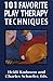 101 Favorite Play Therapy Techniques (Child therapy series)