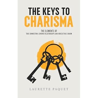 The Keys to Charisma Audiolibro Por Laurette Paquet arte de portada