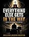 Everything Else Gets in the Way: From Prophecy to Purpose