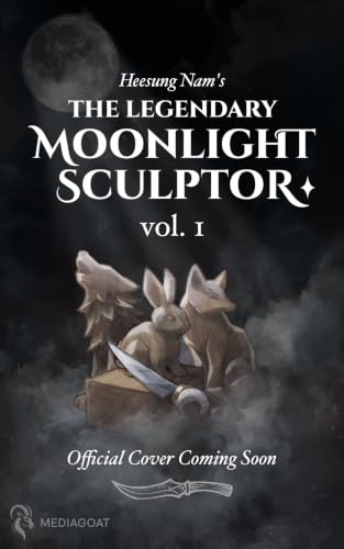 The Legendary Moonlight Sculptor
