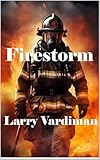 Firestorm (Geophysics Technical Series Book 4)