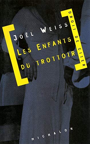 Les enfants du trottoir : Document