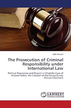 Paperback The Prosecution of Criminal Responsibility under International Law Book