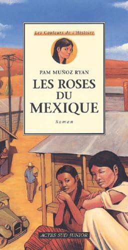 Les Roses du Mexique [French] 2742742999 Book Cover