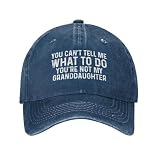 Zuriohalk You Can't Tell Me What to Do You're Not My Granddaughter Hat for Women Baseball Hat Funny Hats Navy Blue