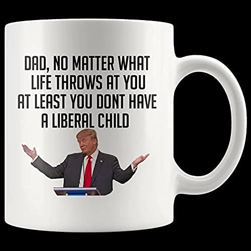 DealDEKO Dad at least you dont have a liberal child mug