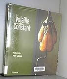 La Volaille de Christian Constant