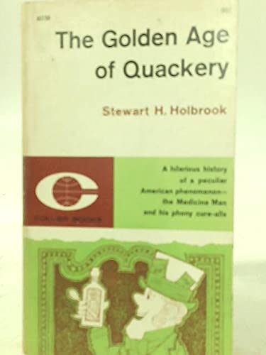 The Golden Age of Quackery B001QZ99QY Book Cover
