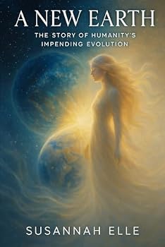 Paperback A New Earth: The Story of Humanity's Impending Evolution Book