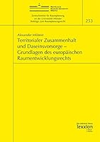 Territorialer Zusammenhalt Und Daseinsvorsorge - Grundlagen Des Europaischen Raumentwicklungsrechts 3869652918 Book Cover