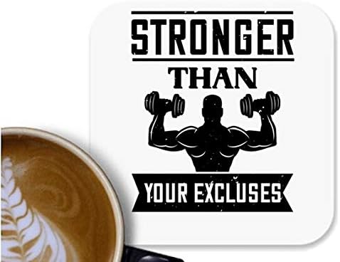 UDNAG MDF Tea Coffee Coaster 'Gym | Stronger Than Your excluses' for Office Home [90 x 90mm]
