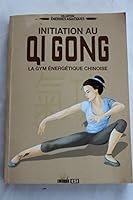 initiation au qi gong (0) 2353556280 Book Cover