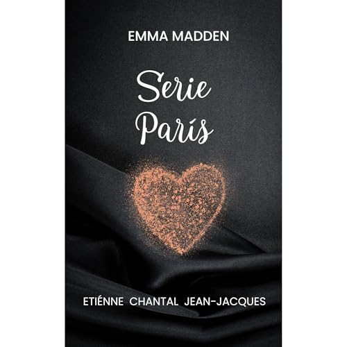 SERIE PAR&Iacute;S Audiolibro Por Emma Madden arte de portada