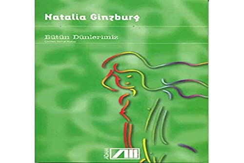 Butun Dunlerimiz [Turkish] 9754185298 Book Cover