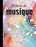  Cahier de Musique avec portée: carnet de musique et chant  grands carreaux Seyes  partitions de 100 pages pour écrire le solfège, les annotations, ... musicale ou le chant  grand format A4