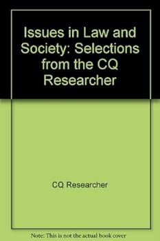 Paperback Issues in Law and Society: Selections from the Cq Researcher Book