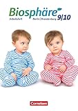Biosphäre Sekundarstufe I - Gymnasium Berlin/Brandenburg - 9./10. Schuljahr: Arbeitsheft