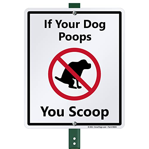 Panneau Si votre chien Poops vous Scoop avec piquet de 90 cm en aluminium