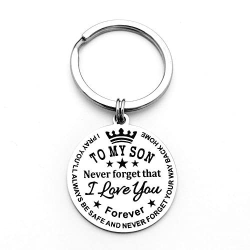 To My Son Inspirational Keychain Never Forget That I Love