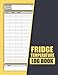 Fridge Temperature Log Book: Daily Freezer and Refrigerator Temp Record Sheets | Logbook for Business, Restaurants, Catering & Home